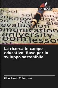 bokomslag La ricerca in campo educativo