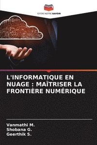 bokomslag L'Informatique En Nuage: Maîtriser La Frontière Numérique