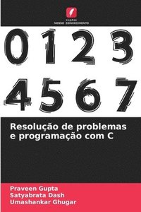 bokomslag Resolução de problemas e programação com C