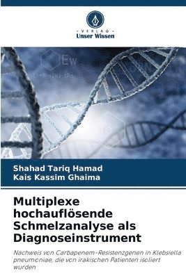 Multiplexe hochauflösende Schmelzanalyse als Diagnoseinstrument 1