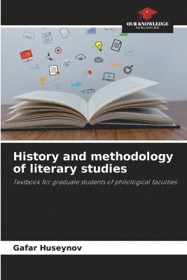 History and methodology of literary studies