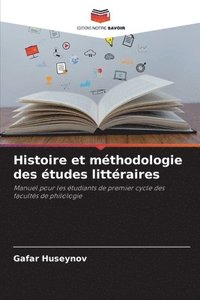 bokomslag Histoire et mthodologie des tudes littraires