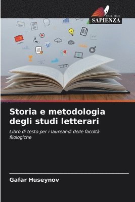 Storia e metodologia degli studi letterari 1