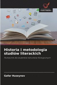 bokomslag Historia i metodologia studiów literackich