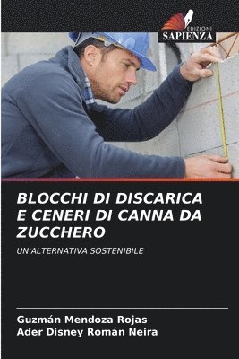 bokomslag Blocchi Di Discarica E Ceneri Di Canna Da Zucchero