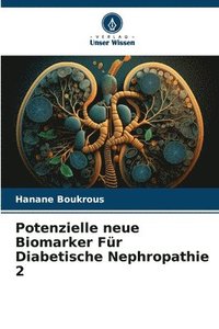 bokomslag Potenzielle neue Biomarker Fr Diabetische Nephropathie 2