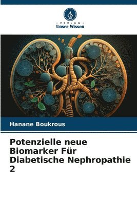 bokomslag Potenzielle neue Biomarker Für Diabetische Nephropathie 2