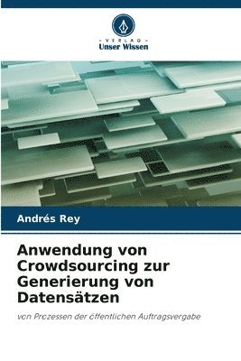 Anwendung von Crowdsourcing zur Generierung von Datensätzen 1