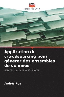 Application du crowdsourcing pour générer des ensembles de données