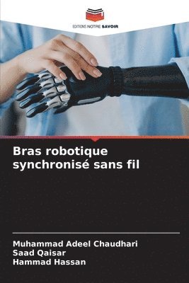 Bras robotique synchronisé sans fil