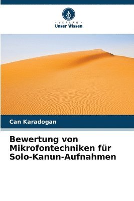 bokomslag Bewertung von Mikrofontechniken fr Solo-Kanun-Aufnahmen