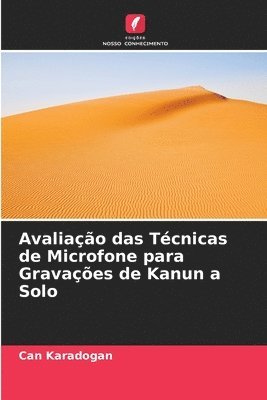 bokomslag Avaliao das Tcnicas de Microfone para Gravaes de Kanun a Solo