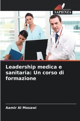 bokomslag Leadership medica e sanitaria