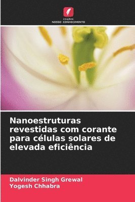 bokomslag Nanoestruturas revestidas com corante para clulas solares de elevada eficincia