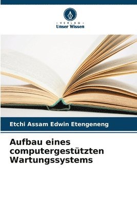 bokomslag Aufbau eines computergesttzten Wartungssystems