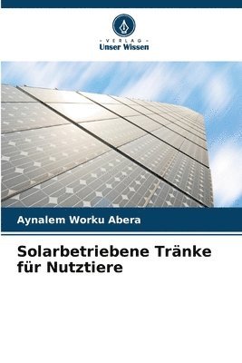 bokomslag Solarbetriebene Trnke fr Nutztiere