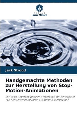 Handgemachte Methoden zur Herstellung von Stop-Motion-Animationen 1