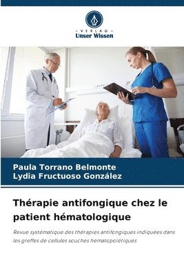 bokomslag Thrapie antifongique chez le patient hmatologique