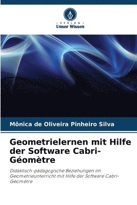 bokomslag Geometrielernen mit Hilfe der Software Cabri-Géomètre