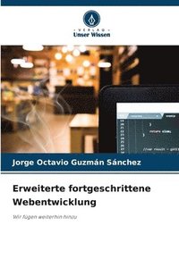 bokomslag Erweiterte fortgeschrittene Webentwicklung