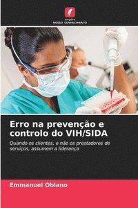 bokomslag Erro na preveno e controlo do VIH/SIDA