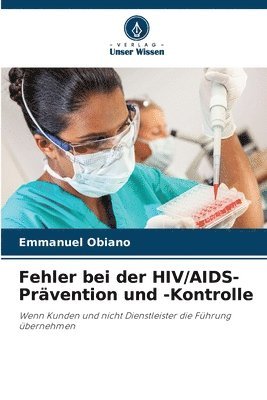 bokomslag Fehler bei der HIV/AIDS-Prävention und -Kontrolle