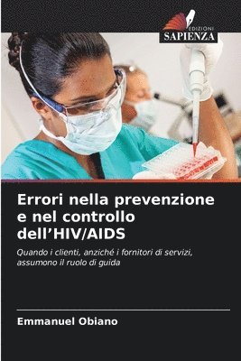 bokomslag Errori nella prevenzione e nel controllo dell'HIV/AIDS