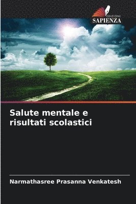 bokomslag Salute mentale e risultati scolastici