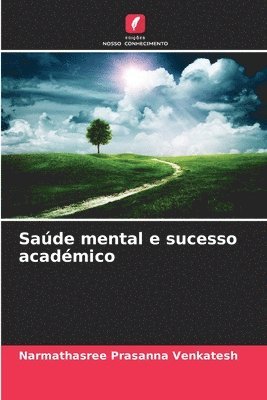 Narmathasree Prasanna Venkatesh - Saúde mental e sucesso académico, Häftad