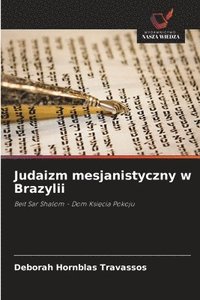 bokomslag Judaizm mesjanistyczny w Brazylii