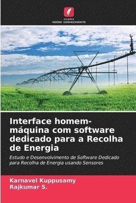 bokomslag Interface homem-mquina com software dedicado para a Recolha de Energia