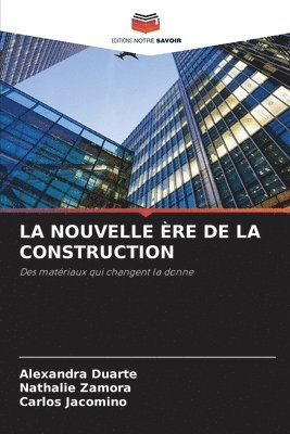 bokomslag Nouvelle Ère de la Construction