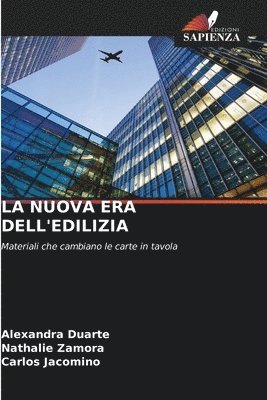 bokomslag La Nuova Era Dell'edilizia