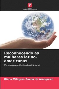 bokomslag Reconhecendo as mulheres latino-americanas