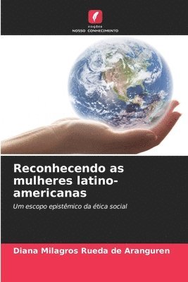 Reconhecendo as mulheres latino-americanas