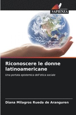 bokomslag Riconoscere le donne latinoamericane