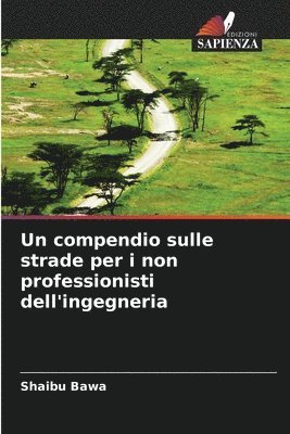 bokomslag compendio sulle strade per i non professionisti dell'ingegneria