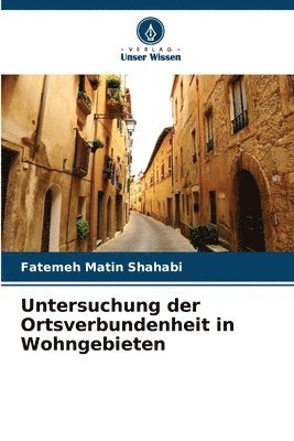 bokomslag Untersuchung der Ortsverbundenheit in Wohngebieten