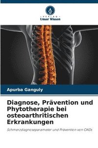 bokomslag Diagnose, Prvention und Phytotherapie bei osteoarthritischen Erkrankungen