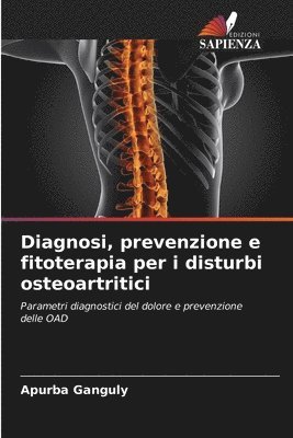 bokomslag Diagnosi, prevenzione e fitoterapia per i disturbi osteoartritici