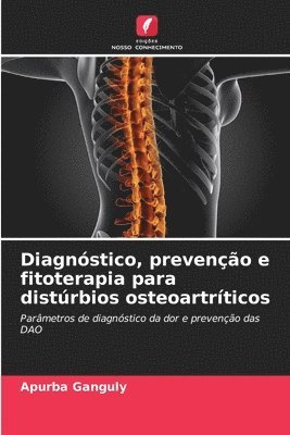 bokomslag Diagnstico, preveno e fitoterapia para distrbios osteoartrticos