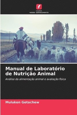 bokomslag Manual de Laboratório de Nutrição Animal