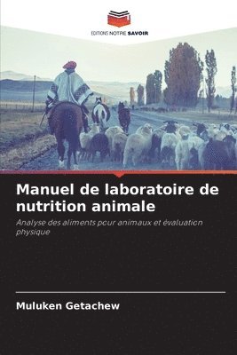 Manuel de laboratoire de nutrition animale 1