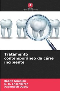 bokomslag Tratamento contemporneo da crie incipiente