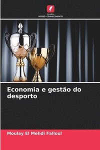 bokomslag Economia e gestão do desporto