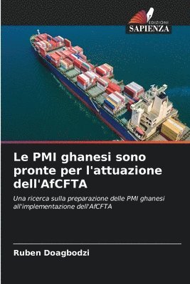 bokomslag Le PMI ghanesi sono pronte per l'attuazione dell'AfCFTA