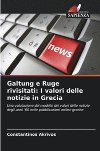 bokomslag Galtung e Ruge rivisitati: I valori delle notizie in Grecia