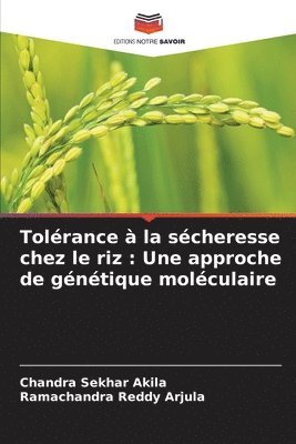 bokomslag Tolérance à la sécheresse chez le riz: Une approche de génétique moléculaire