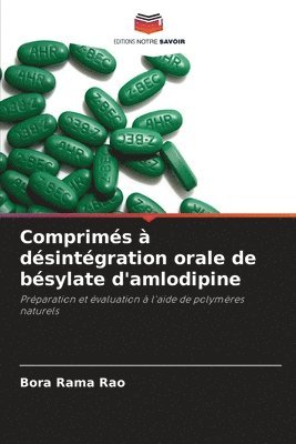 Comprimés à désintégration orale de bésylate d'amlodipine 1