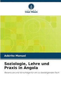 bokomslag Soziologie, Lehre und Praxis in Angola